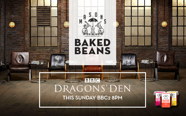 Masons Beans on Dragons' Den